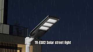 TR-ES02 Luz de rua solar super brilhante! Design de escurecimento inteligente
